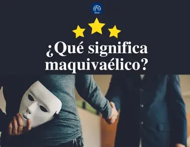 ¿Qué significa maquiavélico? | Concepto y Ejemplos