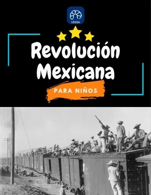 Revolución Mexicana para niños